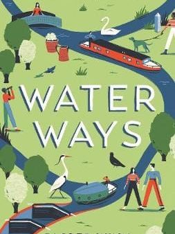 Jasper Winn: Water Ways [2018] hardback Hot on Sale