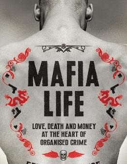 Federico Varese: Mafia Life [2017] paperback Supply