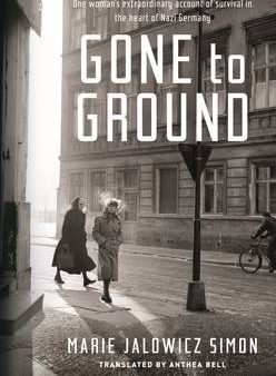 Marie Jalowicz Simon: Gone to Ground [2015] hardback Cheap