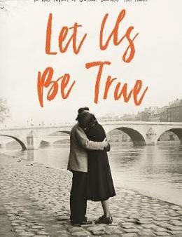 Alex Christofi: Let Us Be True [2018] paperback Cheap