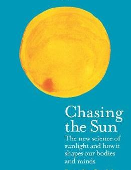 Linda Geddes: Chasing the Sun [2019] paperback Hot on Sale