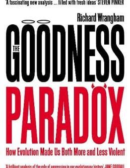 Richard Wrangham: The Goodness Paradox [2020] paperback Fashion