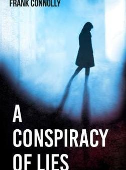 Frank Connolly: A Conspiracy of Lies [2019] paperback Hot on Sale