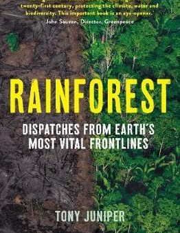 Tony Juniper: Rainforest [2020] paperback on Sale