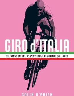 Brien Colin O: Giro d Italia [2018] paperback For Cheap