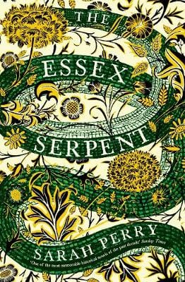 Sarah Perry: The Essex Serpent: The number one bestseller and British Book Awards Book of the Year [2017] paperback Hot on Sale