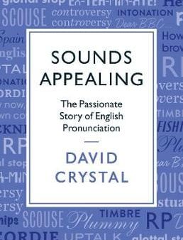 David Crystal: Sounds Appealing [2019] paperback Online now