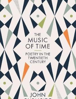 John Burnside: The Music of Time [2019] hardback For Discount