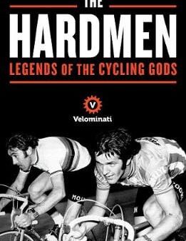 Velominati: The Hardmen [2018] paperback Cheap